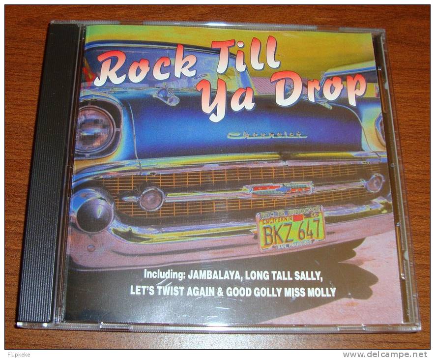 Cd Rock Till Ya Drop Jambalaya Long Tall Sally Let´s Twist Again Good Golly Miss Molly - Rock