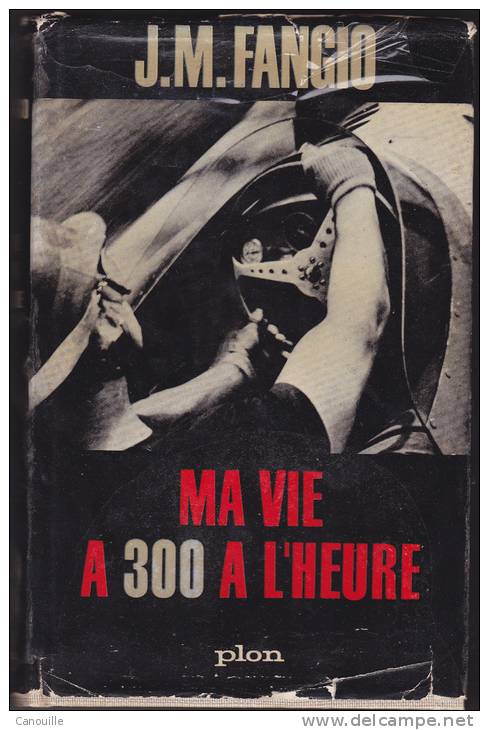 Fangio - Ma Vie à 300 à L'heure - Formule 1 - 1961 - Autorennen - F1