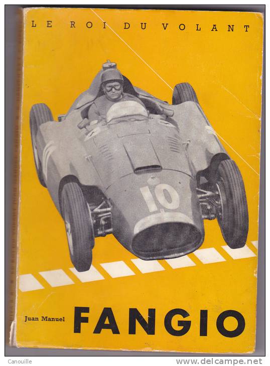 Fangio - Le Roi Du Volant - Formule 1 - 1957 - Imprimé En Suisse - Autorennen - F1