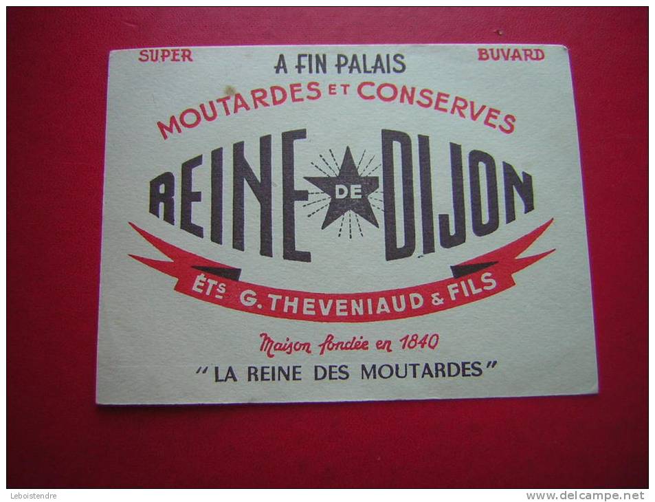 BUVARD-A FIN PALAIS -MOUTARDES ET CONSERVES-REINE DE DIJON -ETS G.THEVENIAUD & FILS -MAISON FONDEE EN 1840 - Senape