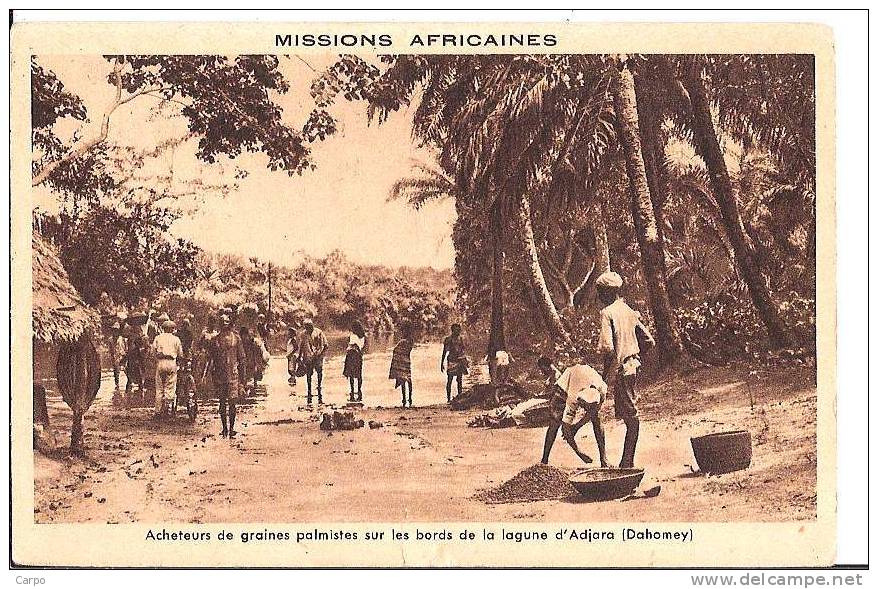 BENIN - DAHOMEY - Acheteurs De Graines Palmistes Sur Les Bords De La Lagune D'Adjara. Missions Africaines. - Benin