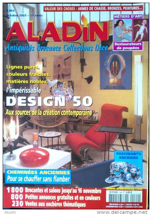 ALADIN-REVUE N°184-DESIGN'50- ENCRIERS ANCIENS-CHEMINEES ANCIENNES-INITIATION:LE LIT ANCIEN - Brocantes & Collections