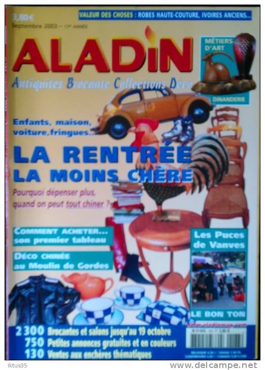 ALADIN-REVUE N°189-COMMENT ACHETER SON PREMIER TABLEAU-DOSSIER: LA RENTREE EN CHINANT-METIER D'ART: LA DINANDERIE - Brocantes & Collections