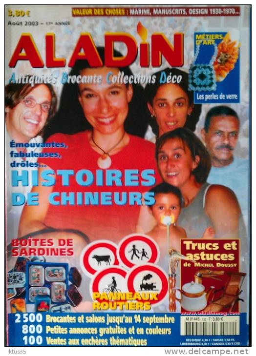 ALADIN-REVUE N°182-HISTOIRES CHINEURS-BOITES DE SARDINES-PANNEAUX ROUTIERS ET AUTRES OBJETS... - Brocantes & Collections