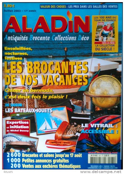 ALADIN-REVUE N°181-CHINER EN VACANCES-BATEAUX JOUETS-COLLECTION: LES 100 ANS DU TOUR DE FRANCE-LE VITRAIL - Verzamelaars