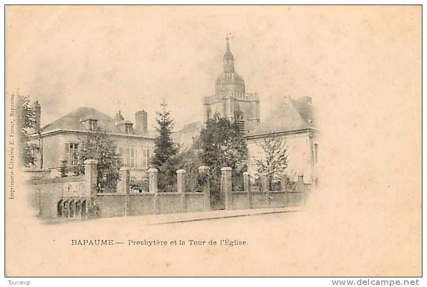 Pas-de-Calais : R 62 204 : Bapaume  -  Eglise  -  Presbytère - Bapaume