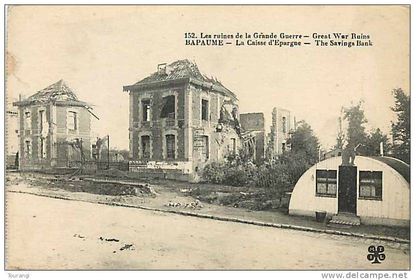 Pas-de-Calais : R 62 207 : Bapaume  -  Ruines  -  Grande Guerre  -  Caisse D'Epargne - Bapaume