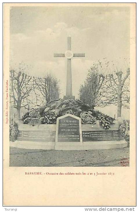 Pas-de-Calais : R 62 218 : Bapaume  -  Ossuaire 3 Janvier 1871 - Bapaume