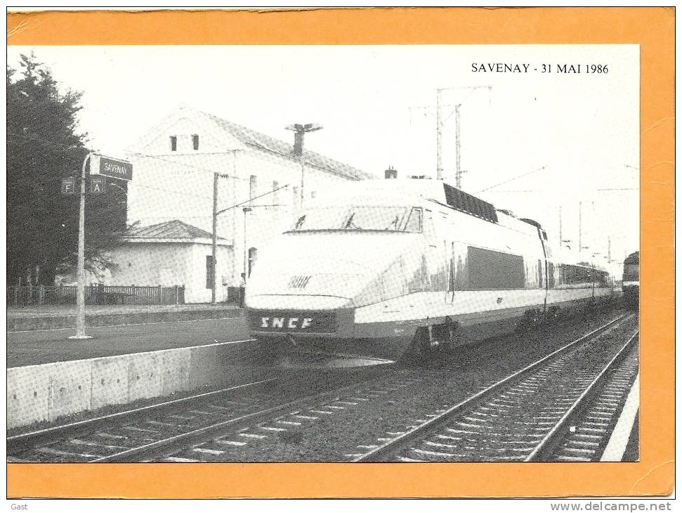 44  SAVENAY     LE  31  MAI   1986  TGV OFFICIEL EN GARE DE SAVENAY  A 11H  15  INAUGURATION  DE LA  LIGNE ELECTRIQUE - Savenay