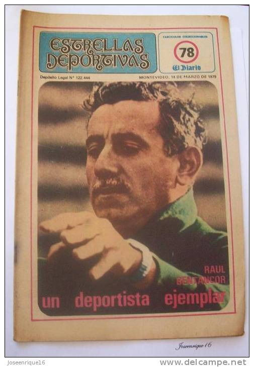 URUGUAY FUTBOL, FOOTBALL. RAUL BENTANCOR. MAGAZINE, REVISTA DEPORTIVA N° 78 1979 - [1] Jusqu' à 1980