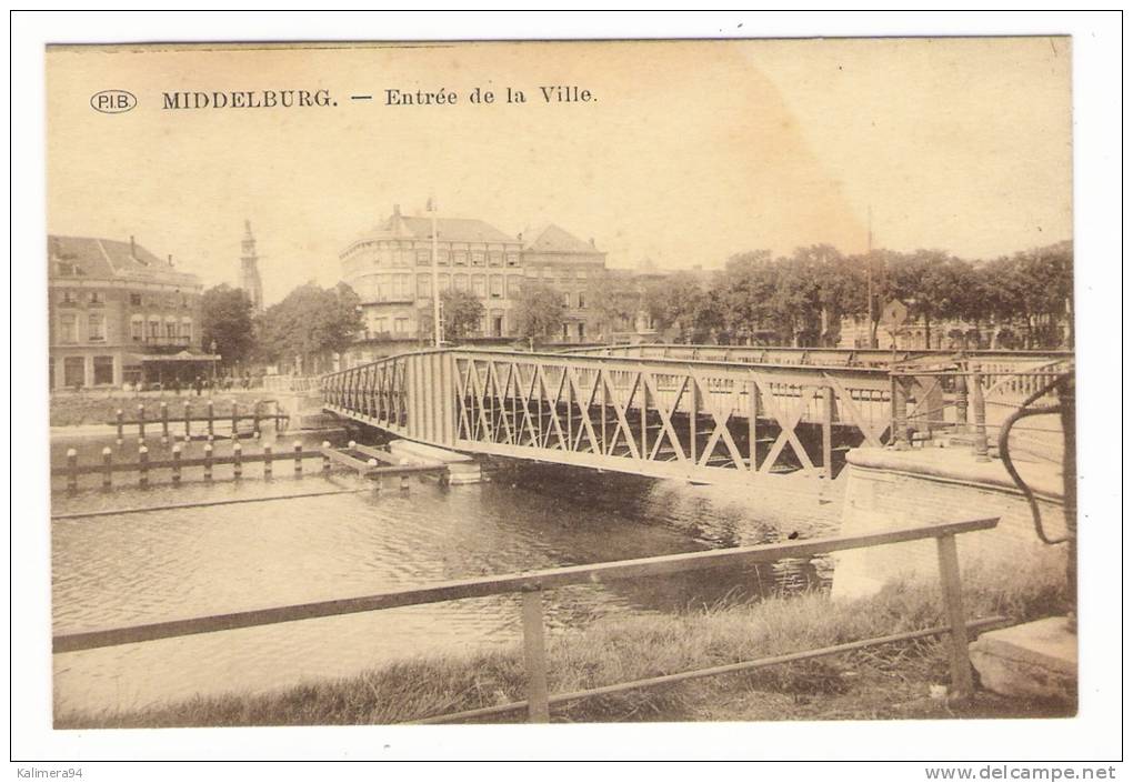 HOLLANDE  /  MIDDELBURG  /  ENTREE  DE  LA  VILLE  ( Pont Métallique ) - Middelburg