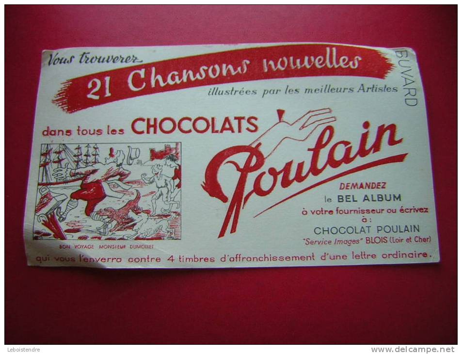 BUVARD-CHOCOLATS POULAIN -21 CHANSONS NOUVELLES-BON VOYAGE MONSIEUR DUMOLLET -PHOTO RECTO / VERSO - Cacao