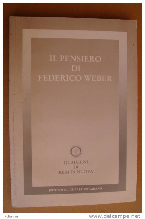 PAV/20 IL PENSIERO DI FEDERICO WEBER Istituto Culturale Rotary - Société, Politique, économie