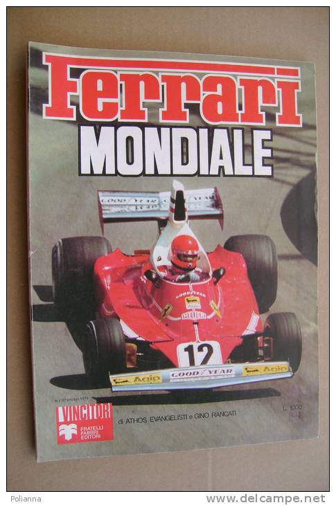 PAV/38 AUTOMOBILISMO -  Formula 1 - Athos Evangelisti E Gino Rancati  FERRARI MONDIALE N.1 - 27/10/1975 1°ed/Niki Lauda - Motoren