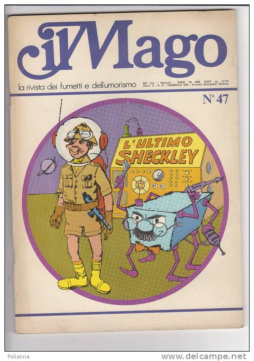 PAV/40 IL MAGO 1976 / WIZ /B.C./MAFALDA/BLONDIE /QUINO/ DICK TRACY/JACOVITTI / MORDILLO - Humoristiques