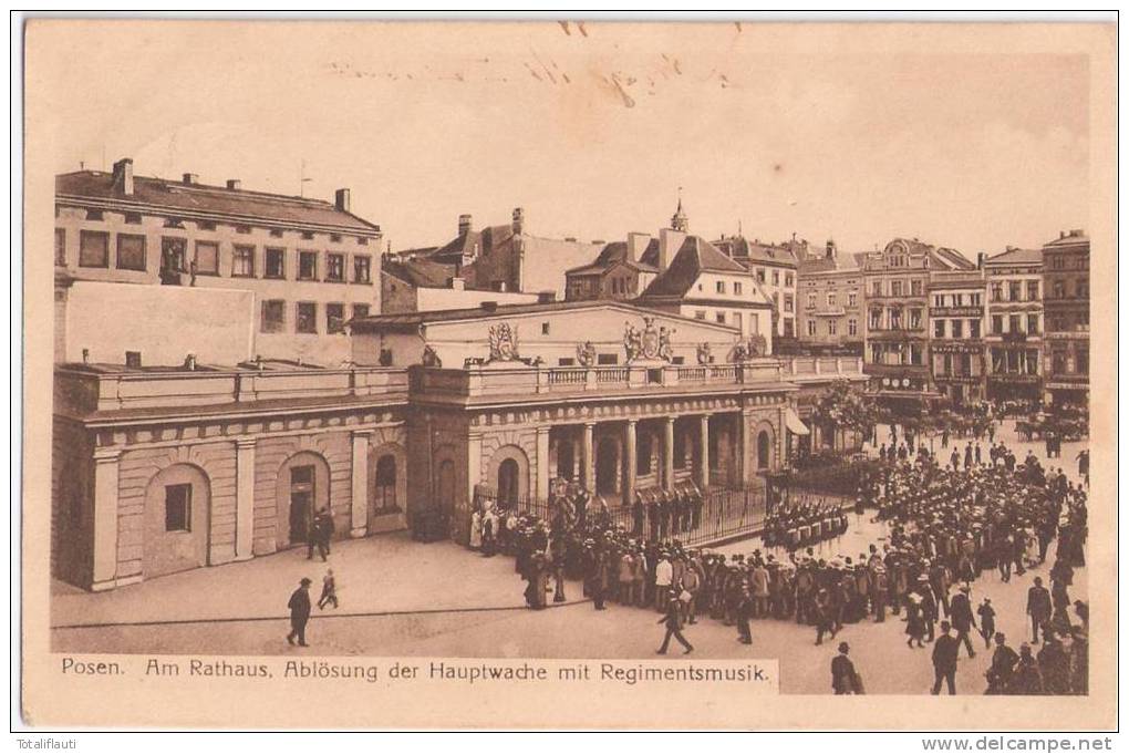 Posen Rathaus Ablösung Der Haupt Wache Regiment Musik Kapelle Belebt 4.8.1914 - Posen