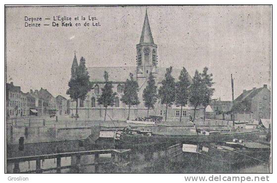 DEINZE DE KERK EN DE LEL . DEYNZE L'EGLISE ET LA LYS   1918 - Deinze