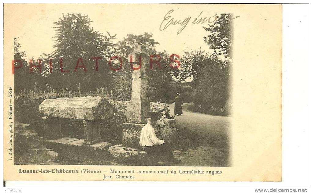 LUSSAC-LES-CHATEAUX  /  MONUMENT COMMEMORATIF DU CONNETABLE ANGLAIS JEAN CHANDOS - Lussac Les Chateaux