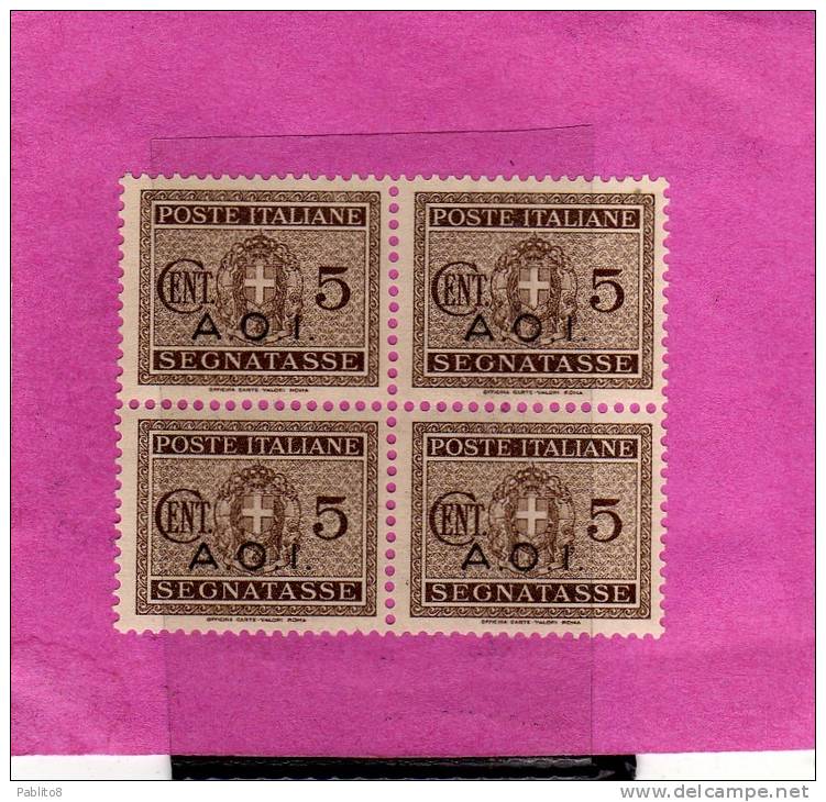 AFRICA ORIENTALE ITALIANA 1939-40 SEGNATASSE POSTAGE DUE TASSE TAX CENT. 5 C QUARTI BLOCK MNH OTTIMA CENTRATURA - Italian Eastern Africa