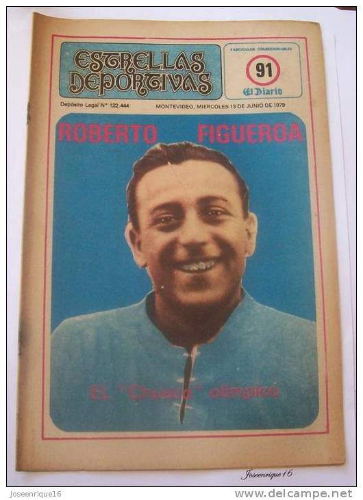 URUGUAY FUTBOL, FOOTBALL. ROBERTO FIGUEROA. MAGAZINE, REVISTA DEPORTIVA N° 91 1979 - [1] Bis 1980