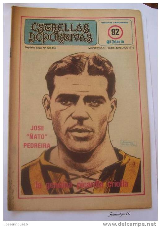 URUGUAY FUTBOL, FOOTBALL. JOSE ÑATO PEDREIRA. MAGAZINE, REVISTA DEPORTIVA N° 92 1979 - [1] Until 1980
