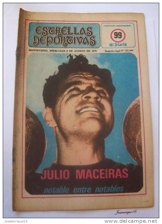 URUGUAY FUTBOL, FOOTBALL. JULIO MACEIRAS. MAGAZINE, REVISTA DEPORTIVA N° 99 1979 SUISSE - [1] Bis 1980
