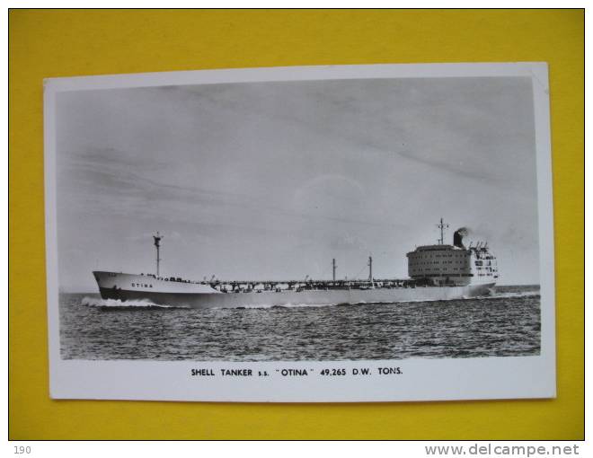 SHELL TANKER S.s. OTINA 49.265 D.W.TONS - Tankers