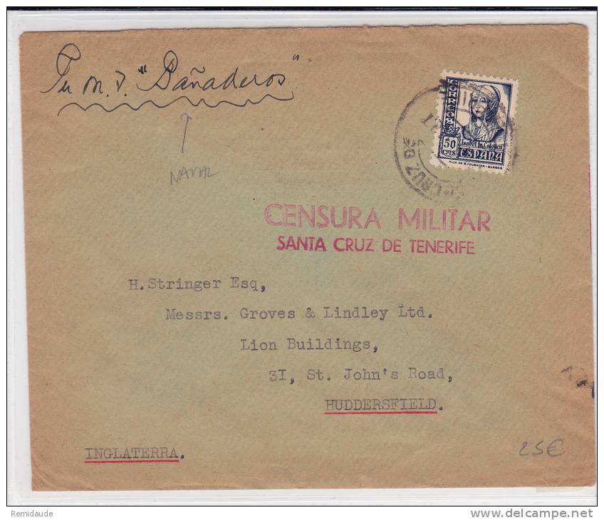 ESPAGNE - 1938 - ENVELOPPE Avec CENSURE De SANTA CRUZ DE TENERIFE Pour L´ANGLETERRE Par BATEAU "BANADEROS" - Bolli Di Censura Nazionalista