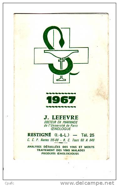 1967 Calendrier Pharmacie Restigné (indre Et Loire) - Petit Format : 1961-70