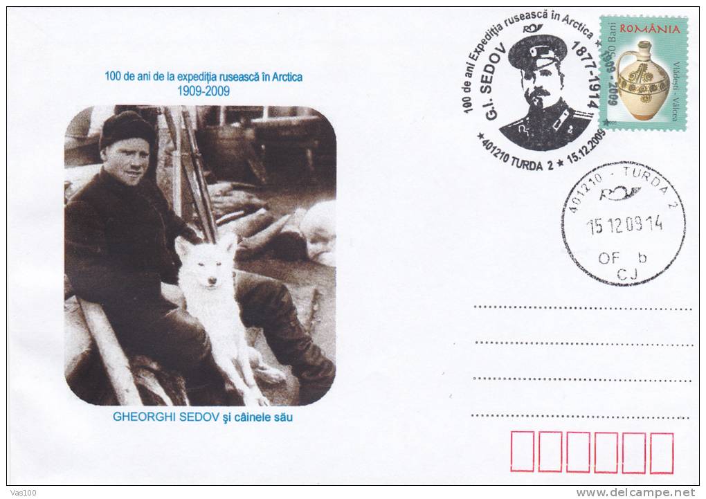 Russian Explorer Georgy Sedov In Antarctica And His Dog 1909,stationery Cover 2009 - Romania. - Polar Exploradores Y Celebridades