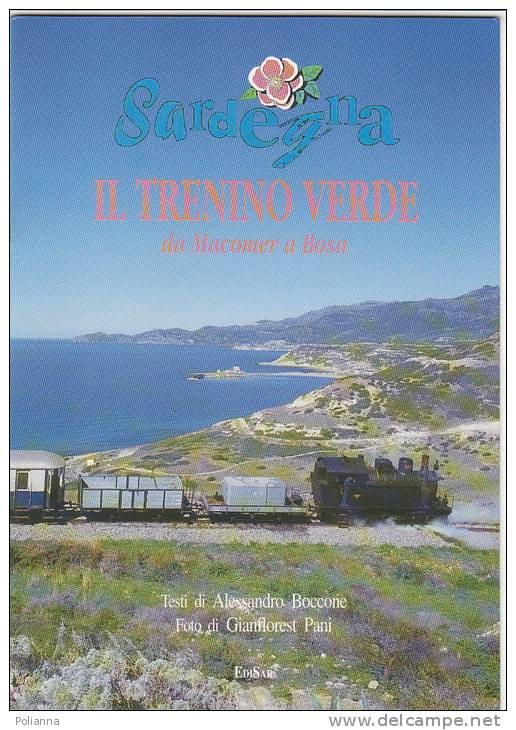 C0508 - SARDEGNA - IL TRENINO VERDE DA MACOMER A BOSA Edisar/ORARIO TRENO - Europe