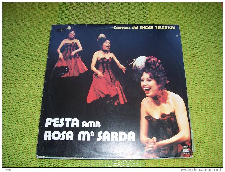 FESTA AMB ROSA Md SARDA  °  CANCONS DEL SHOW TELEVISIU - Autres - Musique Espagnole