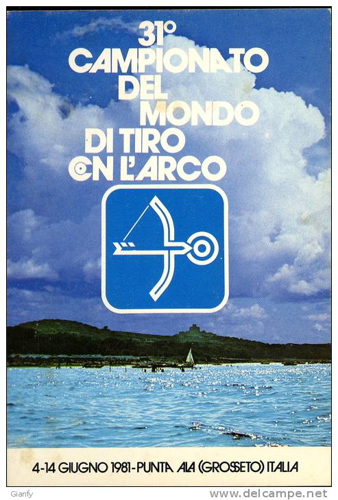 TIRO CON L'ARCO CAMPIONATO MONDIALE PUNTA ALA 1981 - Tiro Al Arco