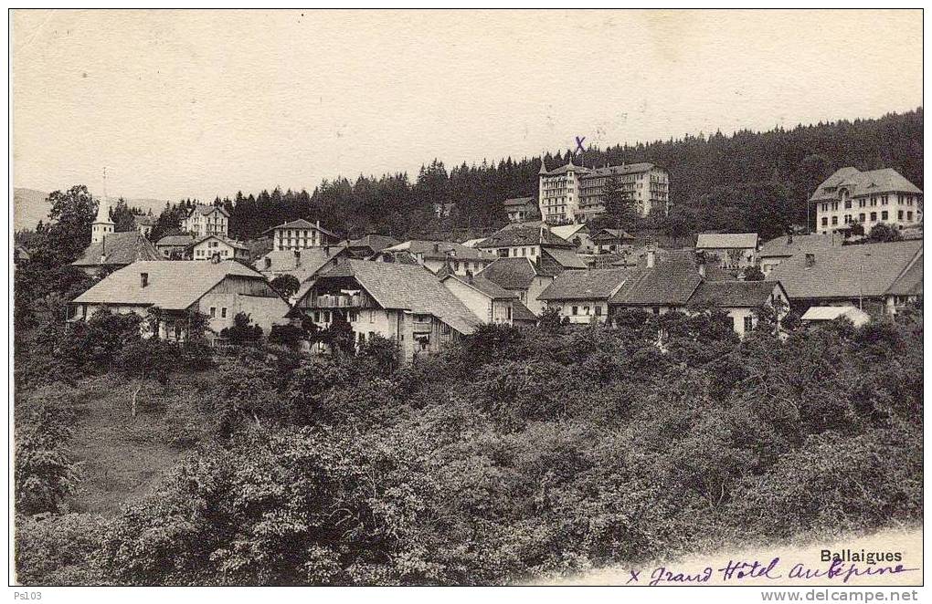 Suisse - Ballaigues (VD) - Grand Hôtel Aubépine - Ballaigues