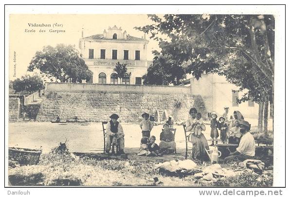 83 // VIDAUBAN  Ecole Des Garçons   ANIMEE  / Bohémiens - Vidauban