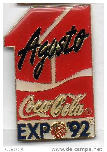 Coca Cola , Exposition Universelle De 92 De Séville , Agusto - Coca-Cola