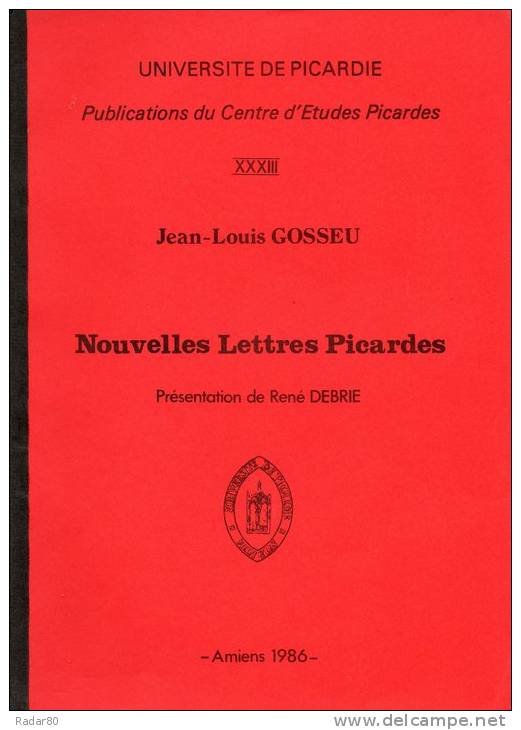 Nouvelles Lettres Picardes Par Jean-Louis Gosseu ,présentation De René Debrie - Picardie - Nord-Pas-de-Calais