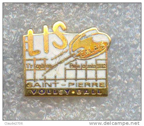 Rare Pin´s Volley LIS Saint Pierre Calais ( Département 62 ) - Volleyball