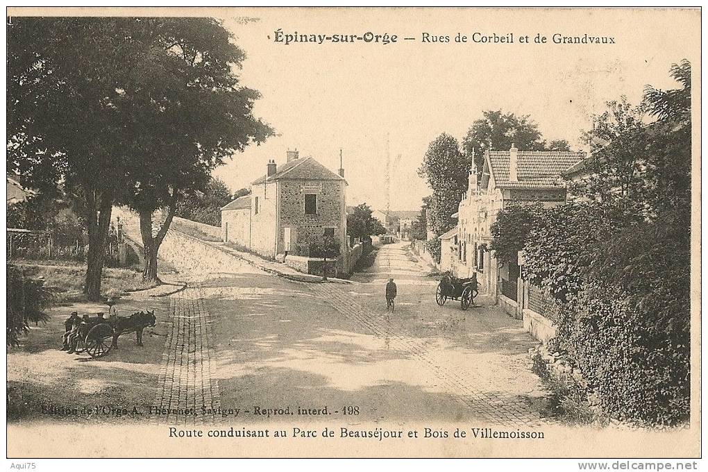 EPINAY-sur-ORGE    Rues De Corbeil Et De Grandvaux  (charettes) - Epinay-sur-Orge