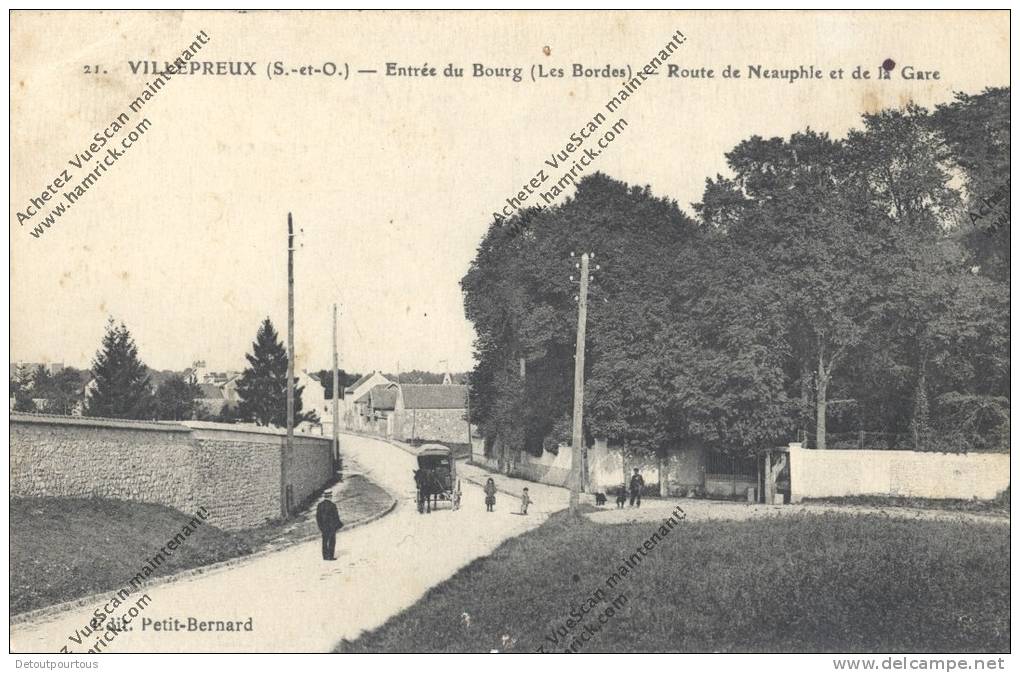 VILLEPREUX Seine Et Oise ( Yvelines 78 ) Entrée Du Village Bourg ( Les Bordes ) Route De Neauphle Et De La Gare - Villepreux