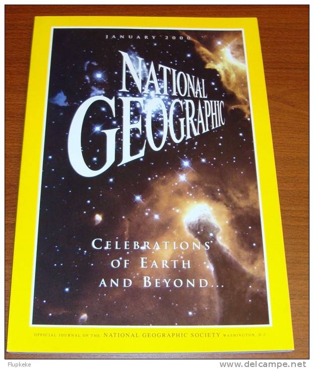 National Geographic U.S. January 2000 Celebrations Of Earth And Beyond... - Viaggi/Esplorazioni