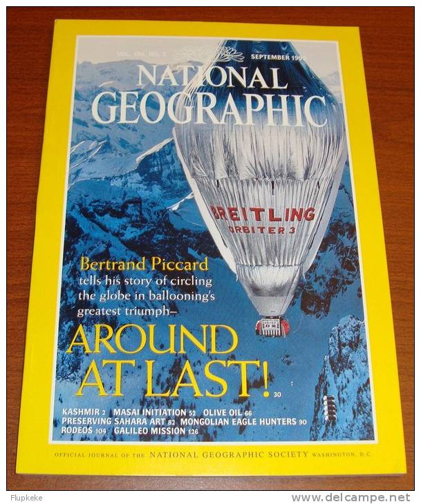 National Geographic U.S. September 1999 Around At Last ! Bertrand Piccard Tells His Story Of  Circling The Globe Balloon - Viaggi/Esplorazioni