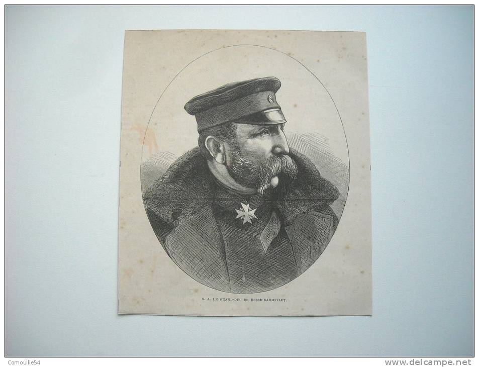 GRAVURE. GUERRE DE 1870. S. A. LE GRAND-DUC DE HESSE-DARMSTADT. - Estampas & Grabados