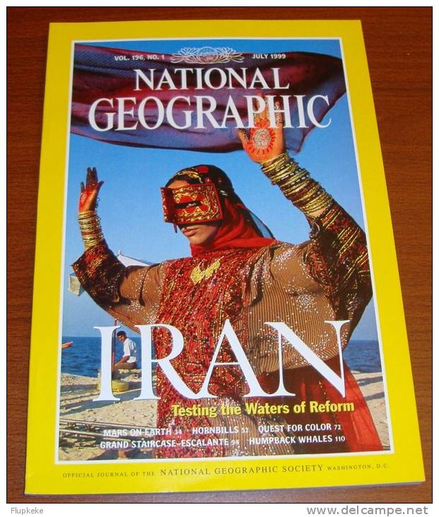 National Geographic U.S. July 1999 Iran Testing The Waters Of Reform Mars On Earth Hornbills Quest For Color - Reisen