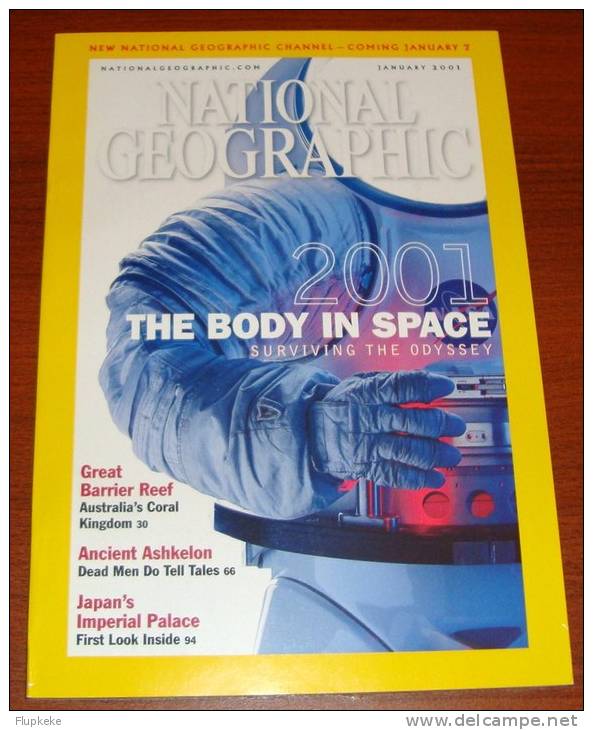 National Geographic U.S. January 2001 Surviving The Odyssey 2001 The Body In Space Great Barrier Reef Ancient Ashkelon - Travel/ Exploration