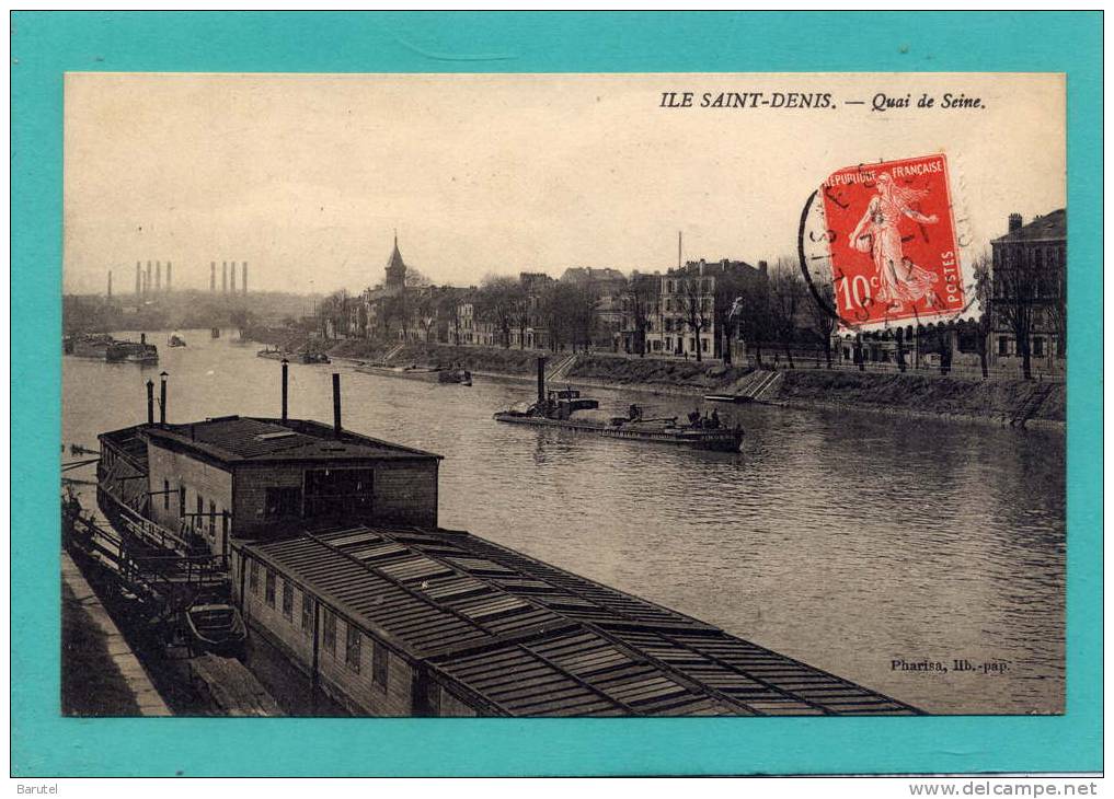 L'ÎLE SAINT DENIS - Quai De Seine - L'Ile Saint Denis