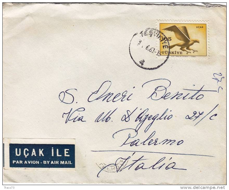 TURCHIA   /  ITALIA  (PA)   - Cover / Lettera  -  By Air Mail -  03.06.1951 - Gebraucht