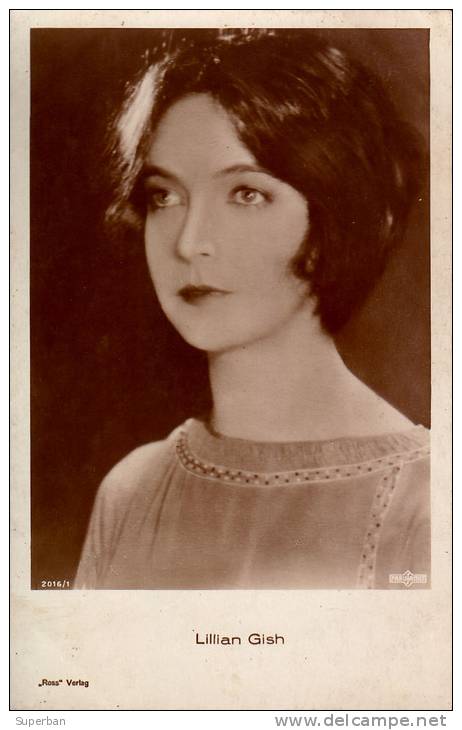 CINÉMA ANCIEN - ACTRICE : LILIAN GISH - CARTE ´VRAIE PHOTO´ Des ANNÉES 1920 - 1930 : ROSS VERLAG (j-202) - Schauspieler