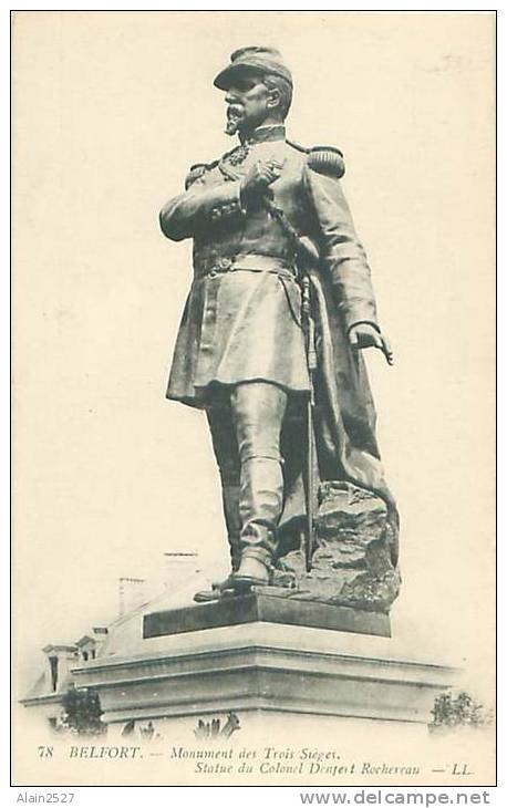 90 - BELFORT - Monument Des Trois Sièges - Statue Du Colonel Denfert Rochereau (LL. 78) - Belfort – Siège De Belfort