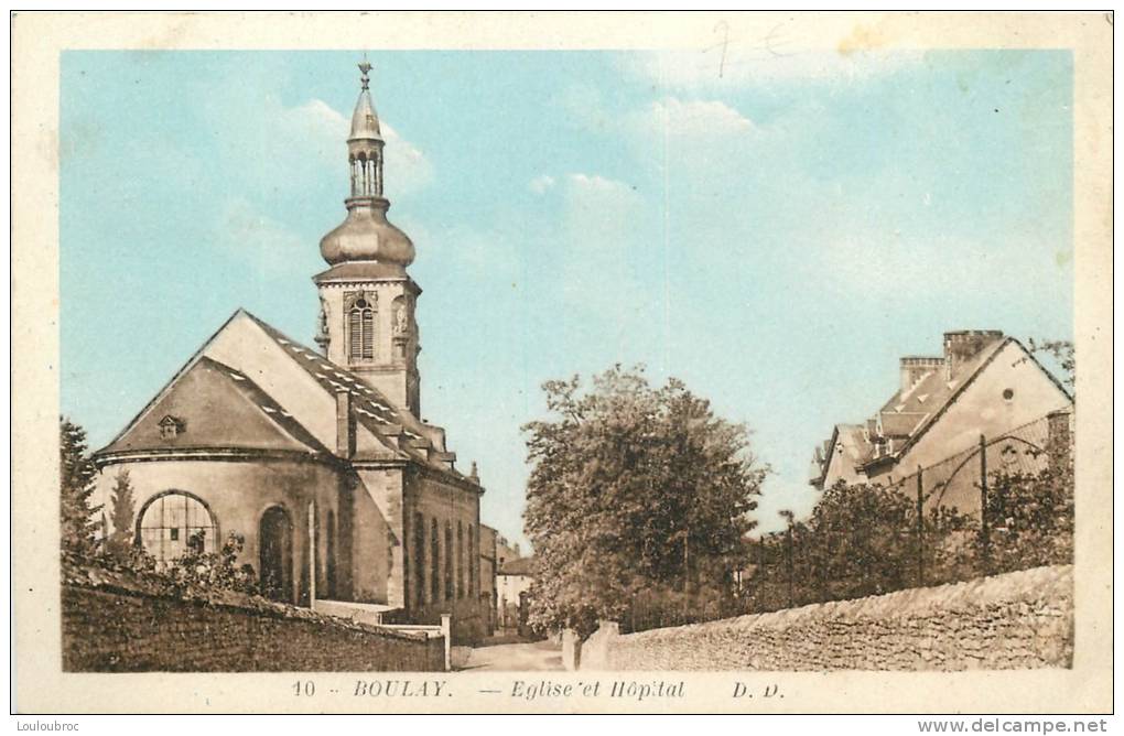 57 BOULAY EGLISE ET HOPITAL - Boulay Moselle